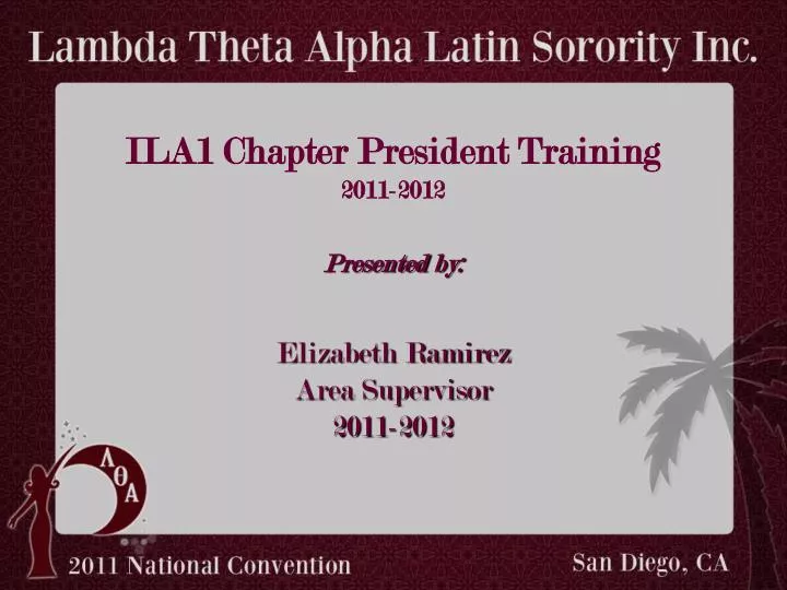ila1 chapter president training 2011 2012