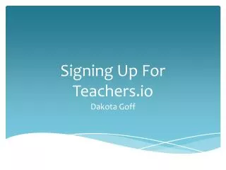 Signing Up For Teachers.io
