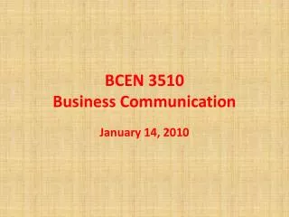 BCEN 3510 Business Communication