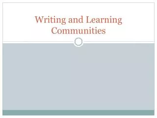 Writing and Learning Communities