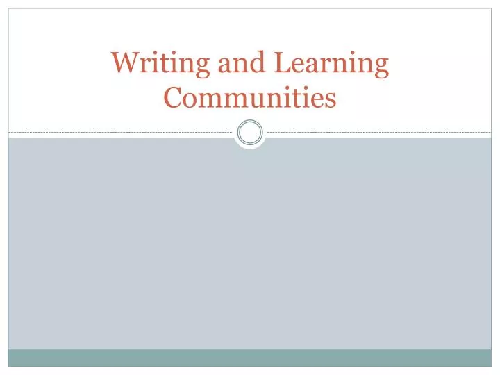 writing and learning communities