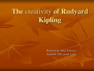 the creativity of rudyard kipling