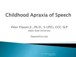 Childhood Apraxia of Speech