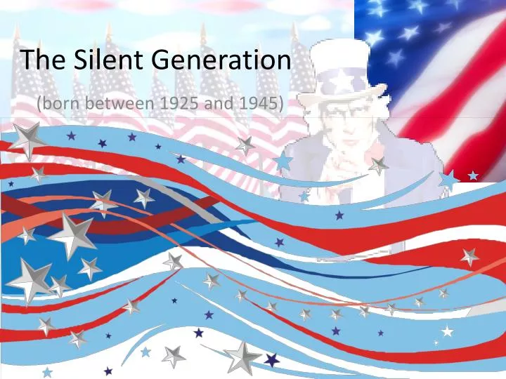the silent generation
