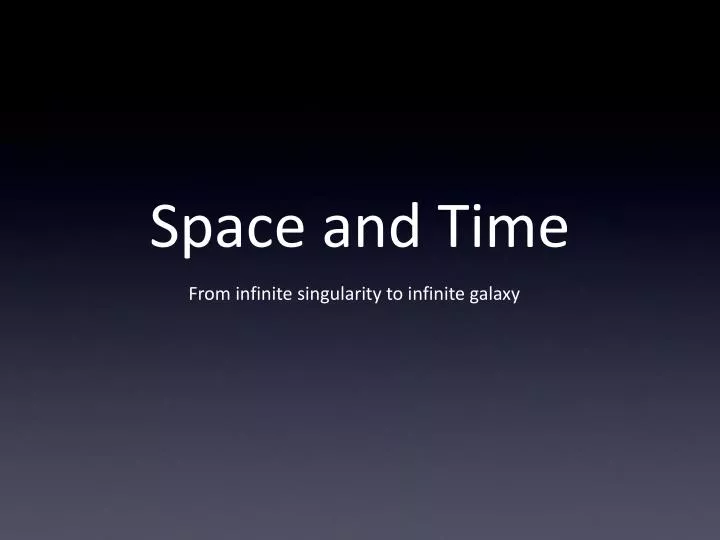 space and time