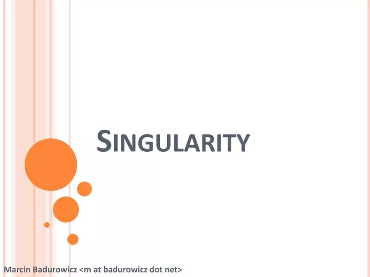 singularity