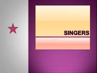 Singers