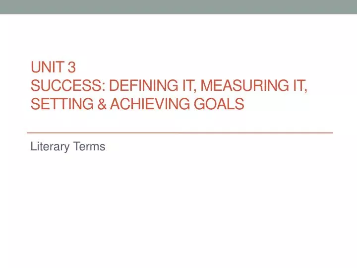unit 3 success defining it measuring it setting achieving goals