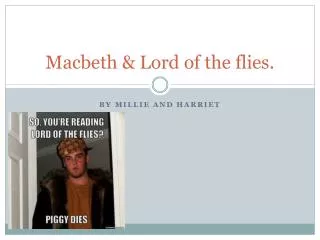 macbeth lord of the flies