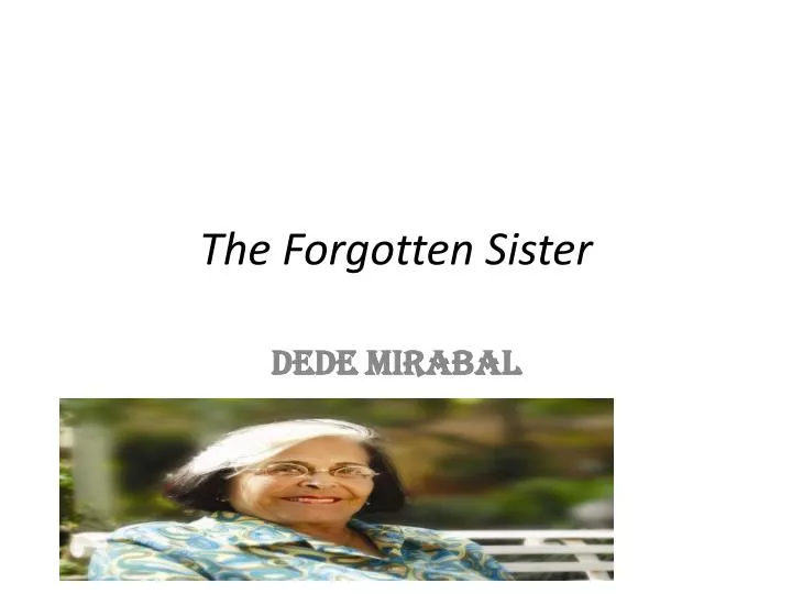 the forgotten sister