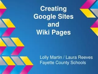 Creating Google Sites and Wiki Pages