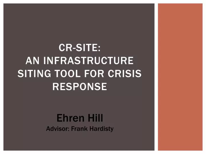 cr site an infrastructure siting tool for crisis response