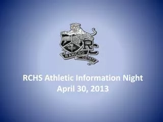 RCHS Athletic Information Night April 30, 2013