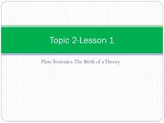 Topic 2-Lesson 1