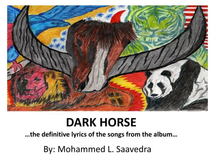 dark horse the definitive lyrics of the songs from the album