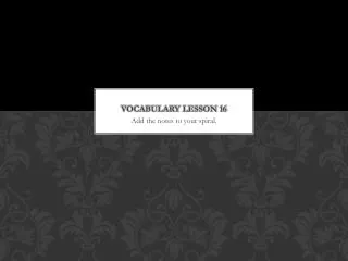 Vocabulary lesson 16