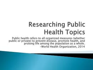 Researching Public Health Topics