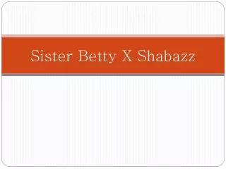 Sister Betty X Shabazz