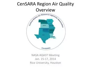 CenSARA Region Air Quality Overview