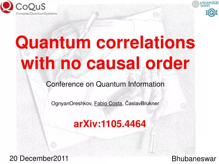quantum correlations with no causal order