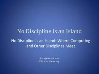 No Discipline is an Island