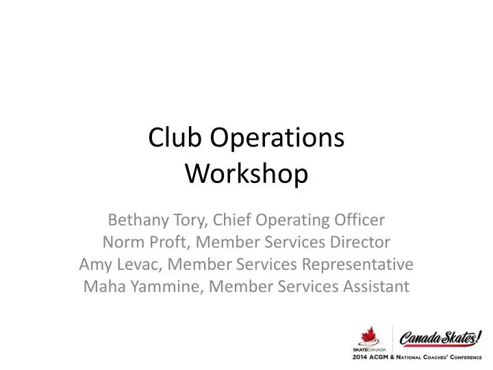 club operations workshop