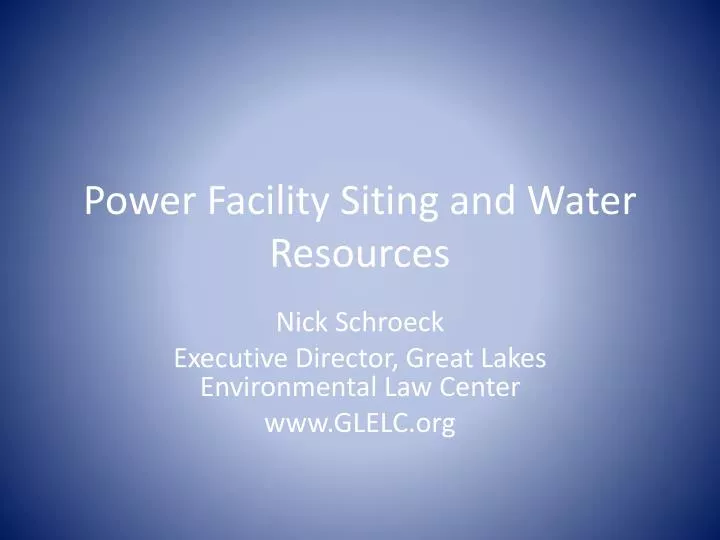 power facility siting and water resources