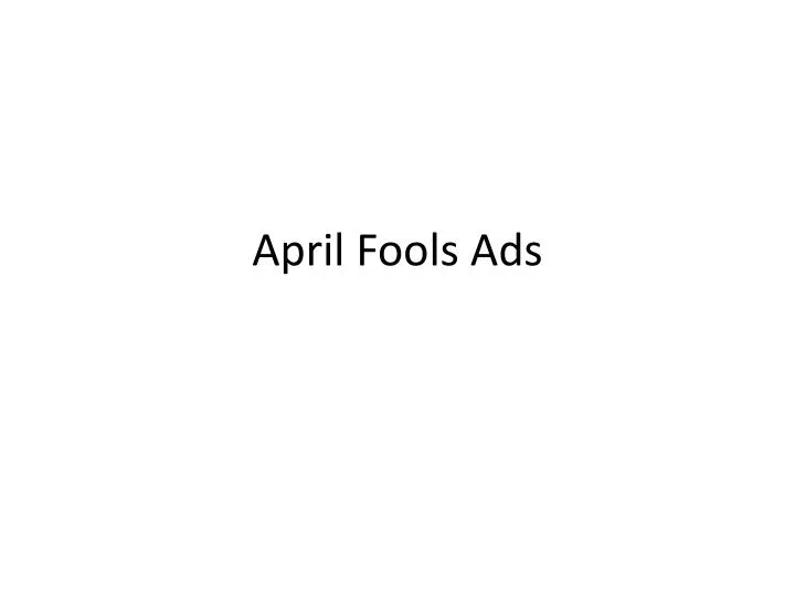 april fools ads