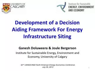 Development of a Decision Aiding Framework For Energy Infrastructure Siting