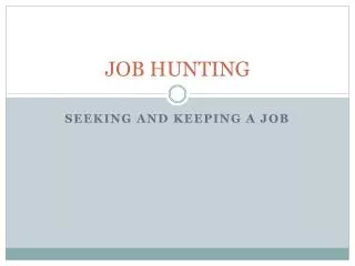 JOB HUNTING