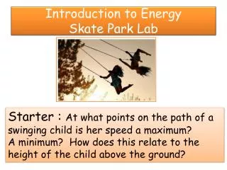 Introduction to Energy Skate Park Lab