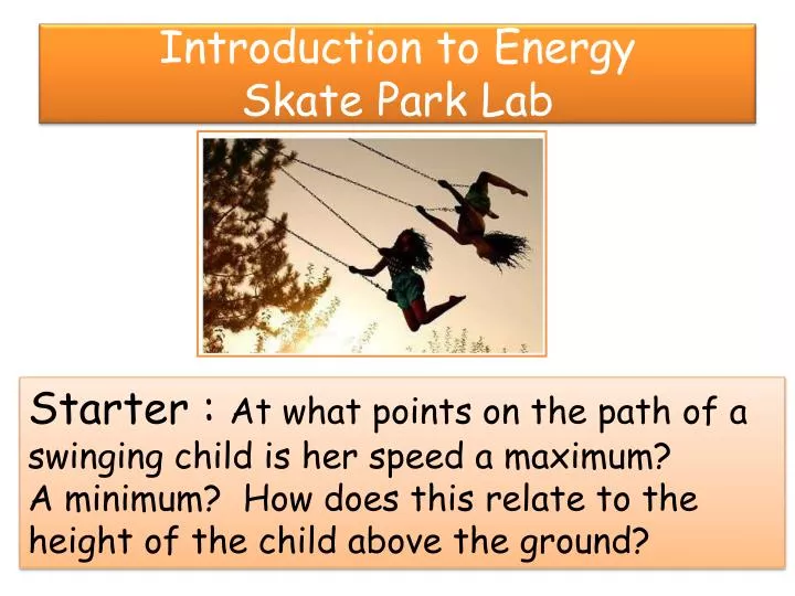 introduction to energy skate park lab