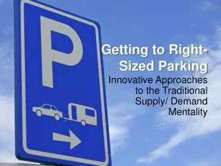Getting to Right-Sized Parking