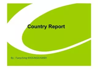 Country Report