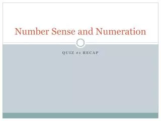 Number Sense and Numeration