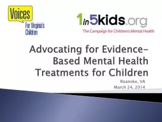 Advocating for Evidence-Based Mental Health Treatments for Children