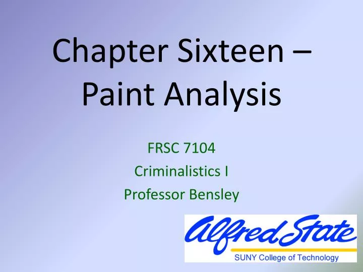 chapter sixteen paint analysis
