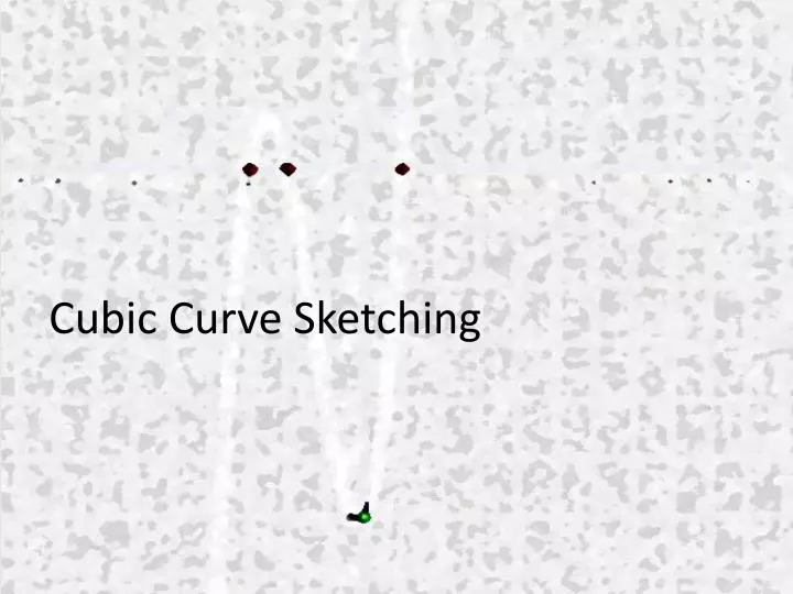 cubic curve sketching