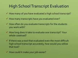 High School Transcript Evaluation