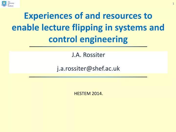 experiences of and resources to enable lecture flipping in systems and control engineering