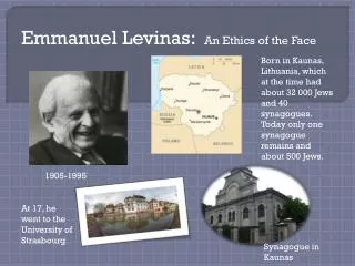 Emmanuel Levinas : An Ethics of the Face