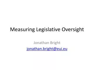 Measuring Legislative Oversight