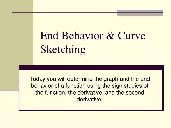 end behavior curve sketching