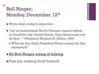 Bell Ringer: Monday, December 12 th