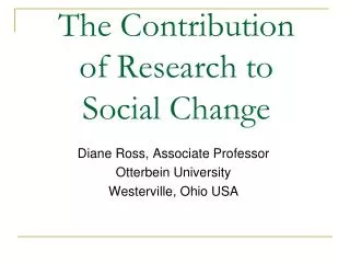 The Contribution of Research to Social Change