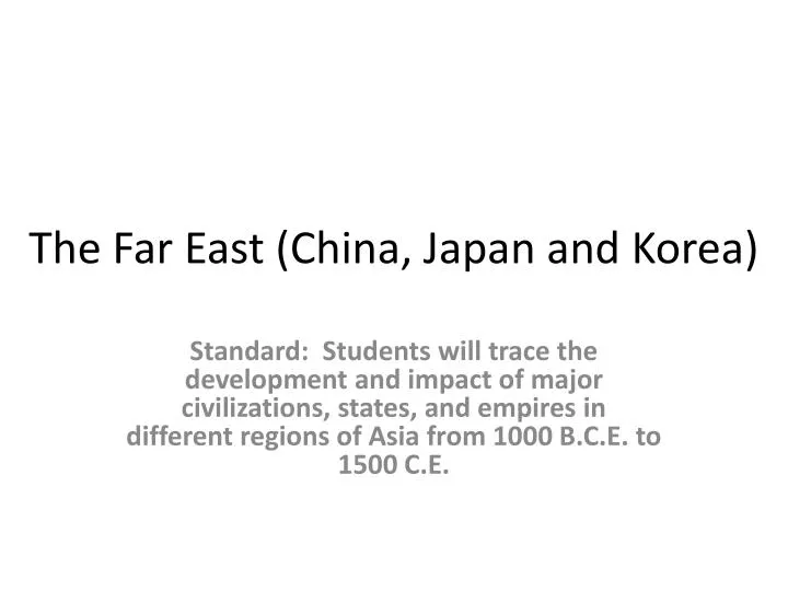 the far east china japan and korea