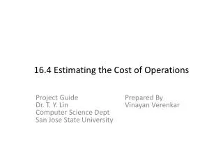 16.4 Estimating the Cost of Operations