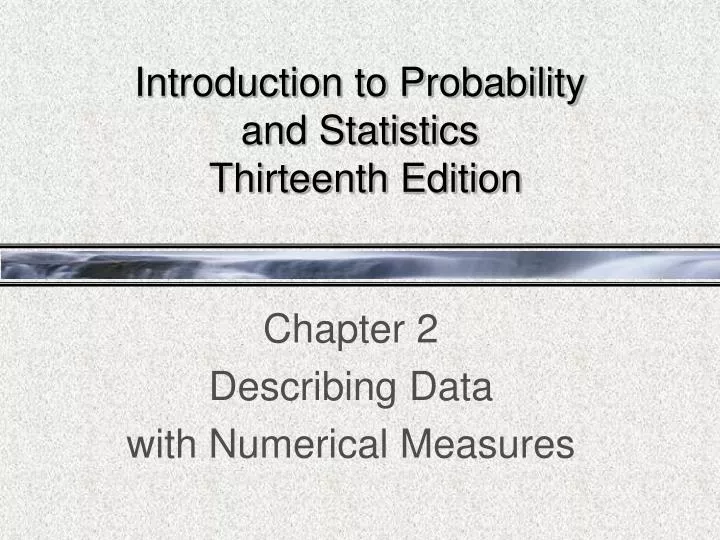 introduction to probability and statistics thirteenth edition