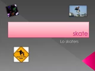 skate