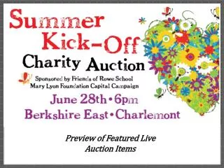 Preview of Featured Live Auction Items